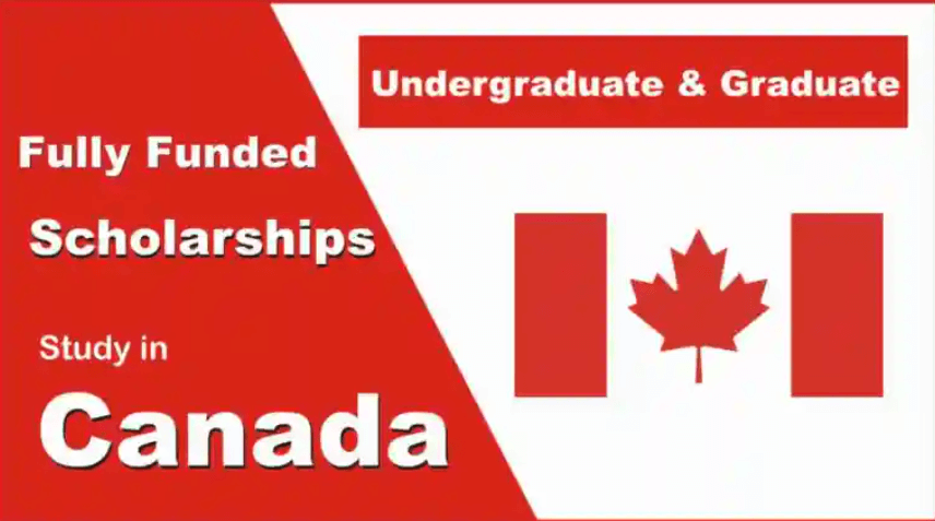 fully funded canada scholarships for international students
